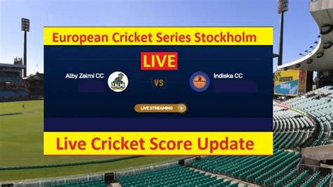 european cricket league live.